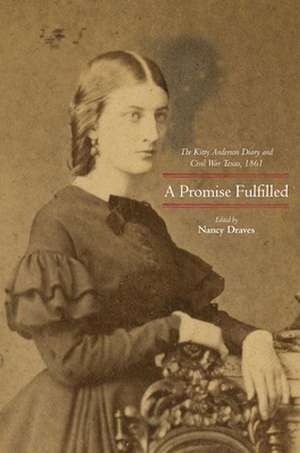 A Promise Fulfilled de Nancy Draves