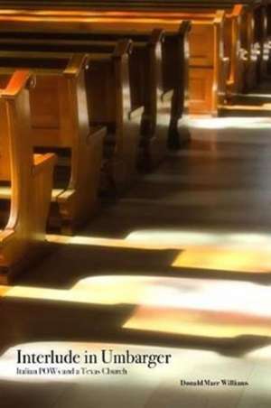 Interlude in Umbarger de Donald Mace Williams