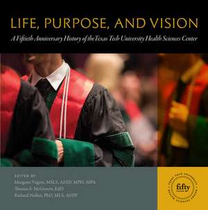 Life, Purpose, and Vision de Margaret Vugrin