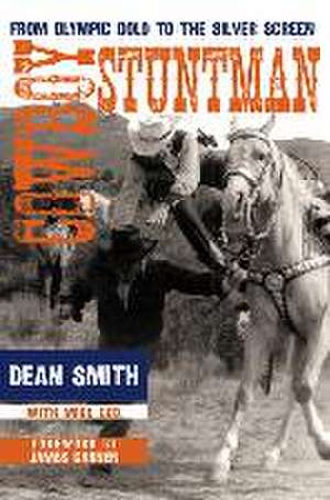 Cowboy Stuntman de Dean Smith