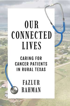 Our Connected Lives de Fazlur Rahman