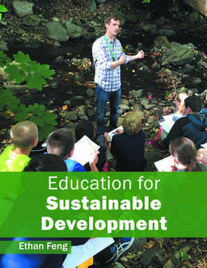 Education for Sustainable Development de Ethan Feng