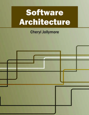 Software Architecture de Cheryl Jollymore