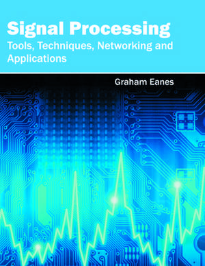 Signal Processing de Graham Eanes