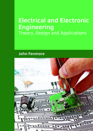 Electrical and Electronic Engineering de Fenmore, John