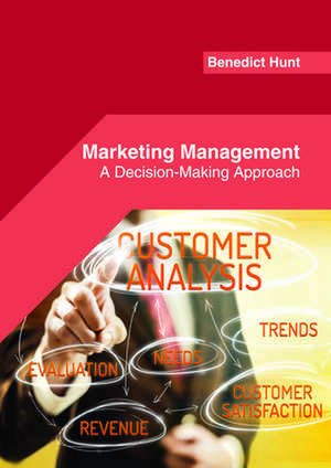 Marketing Management de Benedict Hunt