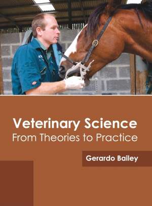 Veterinary Science de Bailey, Gerardo