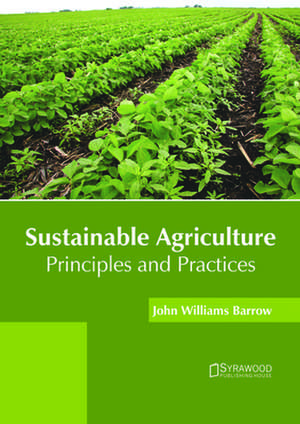 Sustainable Agriculture de Barrow, John Williams