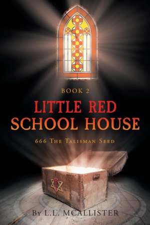 Little Red School House de L. L. McAllister