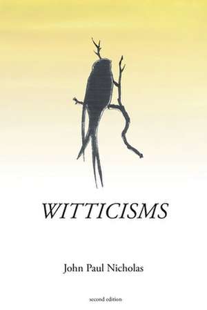 Witticisms de John Paul Nicholas