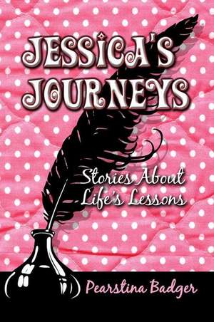 Jessica's Journeys de Pearstina Badger