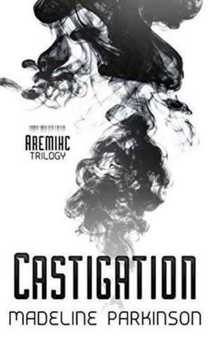 Castigation de Madeline Parkinson