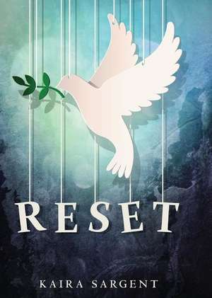 Reset de Kaira Sargent