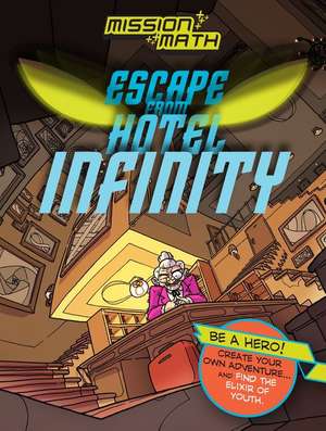 Escape from Hotel Infinity (Numbers) de Kjartan Poskitt