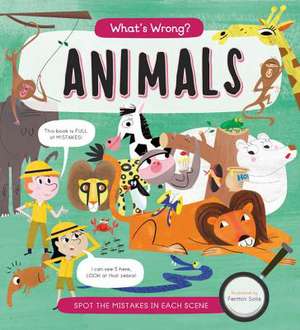 What's Wrong? Animals de Catherine Veitch