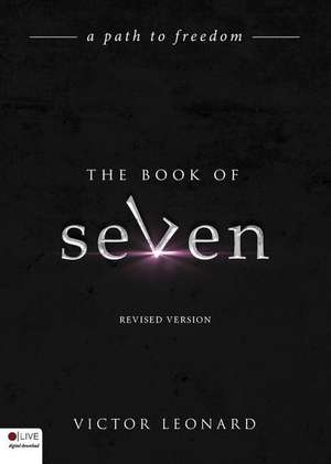 The Book of Seven de Victor Leonard