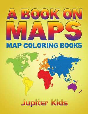 A Book On Maps de Jupiter Kids