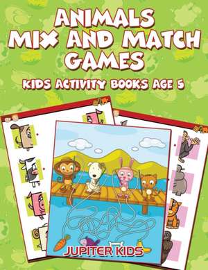 Animals Mix And Match Games de Jupiter Kids