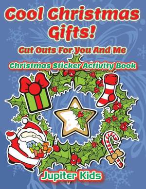 Cool Christmas Gifts! Cut Outs For You And Me de Jupiter Kids