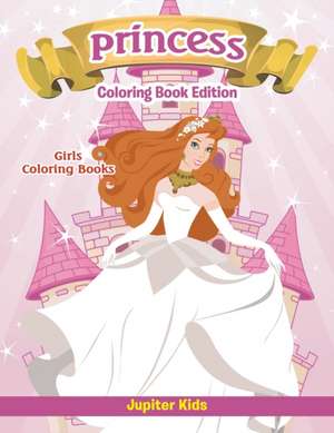 Girls Coloring Books de Jupiter Kids