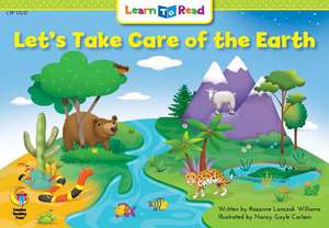 Let's Take Care of the Earth de Rozanne Williams