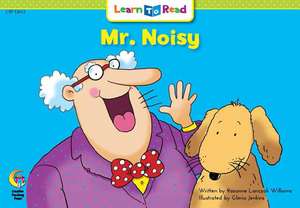 Mr. Noisy de Rozanne Williams