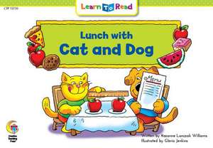 Lunch with Cat and Dog de Rozanne Williams