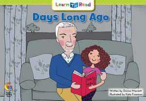 Days Long Ago de Donna Marriott