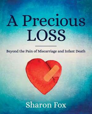 A Precious Loss de Sharon Fox