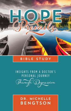 Hope Prevails Bible Study de Michelle Bengtson
