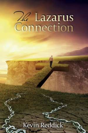 The Lazarus Connection de Kevin Reddick