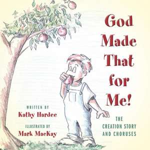 God Made That for Me de Kathy Hardee