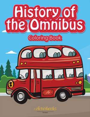 History of the Omnibus Coloring Book de Activibooks