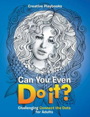 Can You Even Do it? Challenging Connect the Dots for Adults de Creative Playbooks