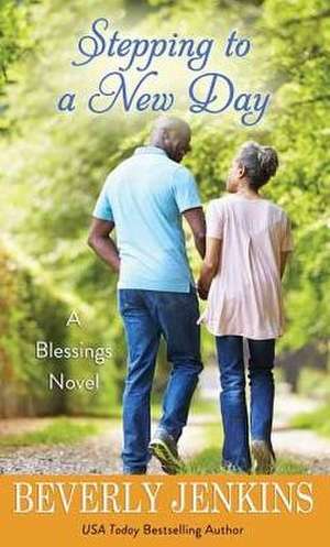 Stepping to a New Day de Beverly Jenkins