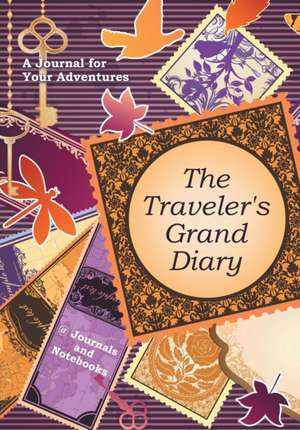 The Traveler's Grand Diary de Journals and Notebooks