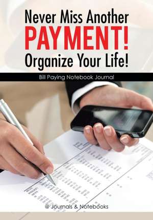 Never Miss Another Payment! Organize Your Life! Bill Paying Notebook Journal de @Journals Notebooks