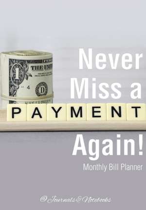 Never Miss a Payment Again! Monthly Bill Planner de @Journals Notebooks