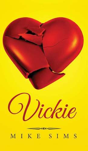 Vickie de Mike Sims