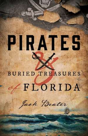 PIRATES AMP BURIED TREASURE ON FPB de Jack Beater