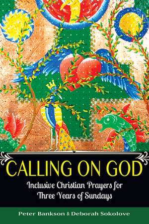 Calling on God de Peter Bankson