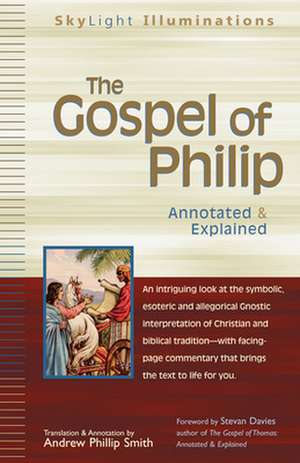 The Gospel of Philip de Smith, Andrew Phillip