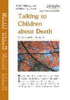 Talking to Children about Death-12 Pk de Jewish Lights Publishing