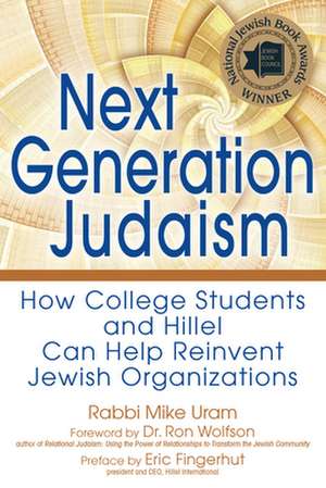 Next Generation Judaism de Rabbi Mike Uram