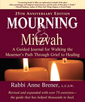 Mourning and Mitzvah de Anne Brener