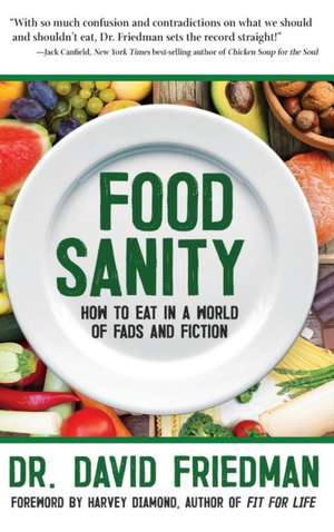 Food Sanity de Dr. David Friedman