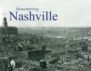 Remembering Nashville