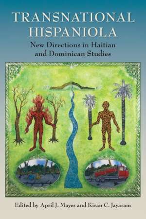 Transnational Hispaniola de April J Mayes