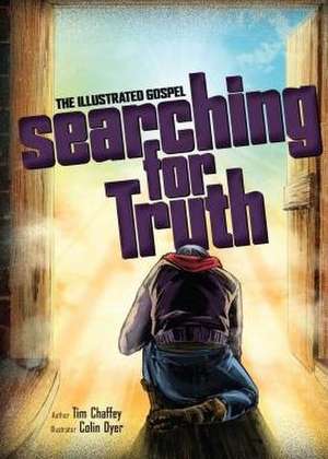 Searching for Truth: The Illustrated Gospel de Answers in Genesis