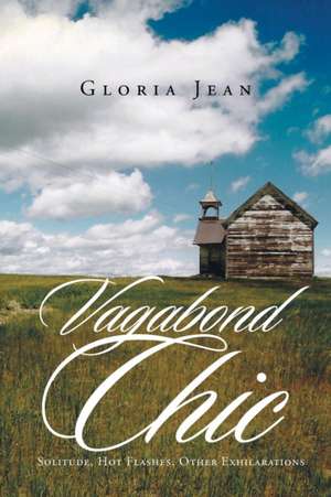 Vagabond Chic de Gloria Jean